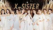 第12期：X-SISTER荣耀诞生